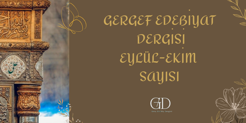 Gergef Edebiyat Dergisinin 23. sayısı çıktı 